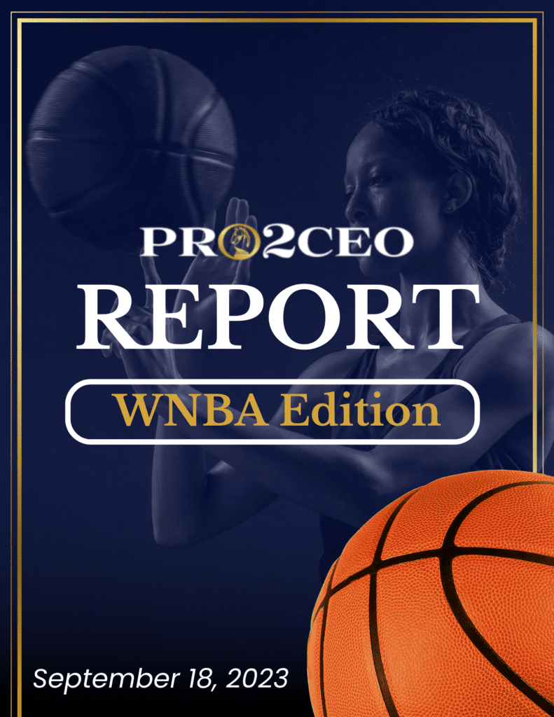 Pro2CEO Report: WNBA Edition, September 18, 2023